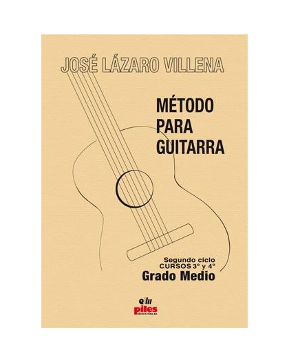 Método para Guitarra. Curso 3º y 4º Grad