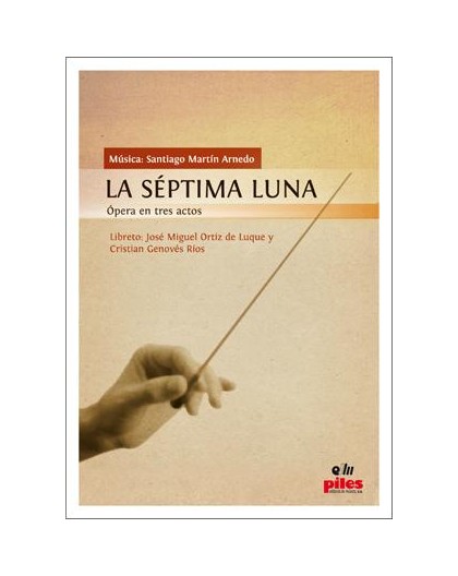 La Séptima Luna/ Full Score A-4