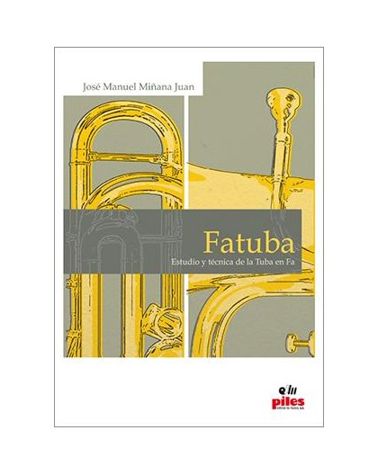 Fatuba. Estudio y Técnica de la Tuba en