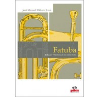 Fatuba. Estudio y Técnica de la Tuba en