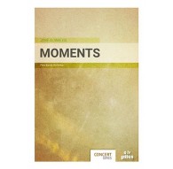 Moments/ Score & Parts