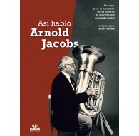 Así Habló Arnold Jacobs