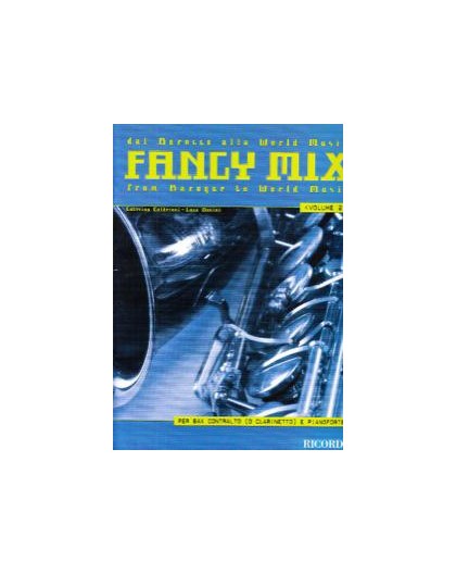 Fancy Mix. Dal Barocco alla World Music