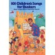 101 Children? s Song for Buskers