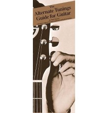 The Alternate Tunings Guide for Guitar