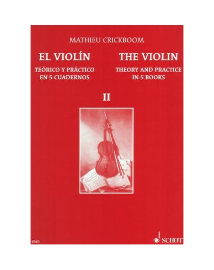 El Violín II. Teórico y Práctico