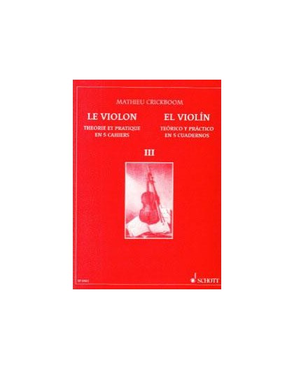 El Violín III. Teórico y Práctico