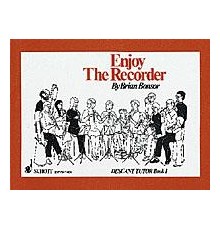 Enjoy the Recorder. Descant Tutor Book 1
