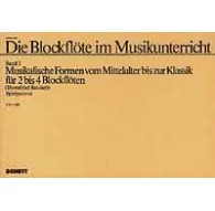 Die Blockflöte im Musikunterricht Band 2