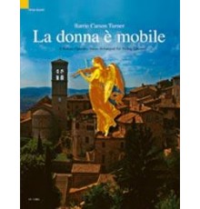 La Donna è Mobile. 9 Italian Operatic Ar