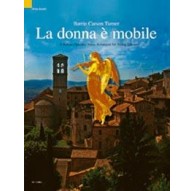 La Donna è Mobile. 9 Italian Operatic Ar