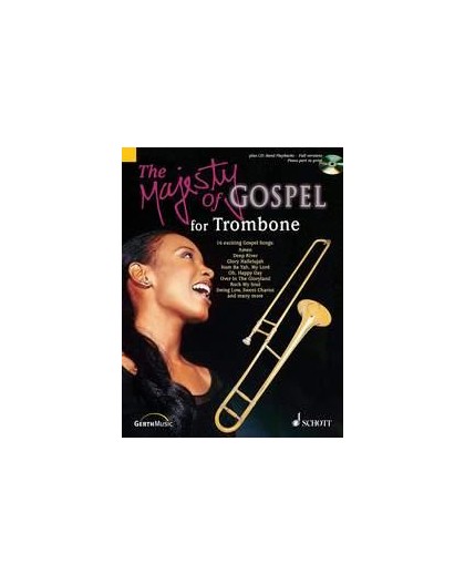 The Majesty Of Gospel For Trombone