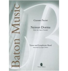 Nessun Dorma from the Opera "Turandot"