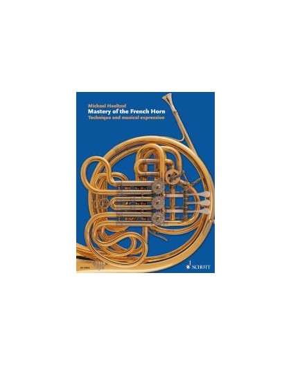 Mastery of the French Horn