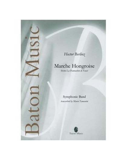 Marche Hongroise from the Opera