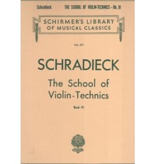 The School of Violin - Technics Book III