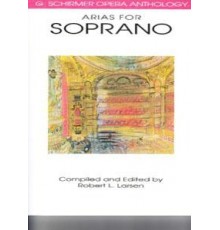 Arias for Soprano/ Vocal Score Opera Ant