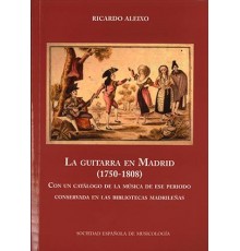 La Guitarra en Madrid (1750-1808)