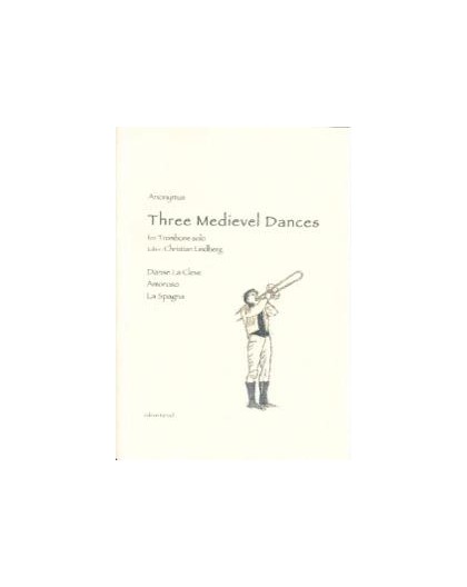 Three Medieval Dances