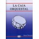 La Caja Orquestal