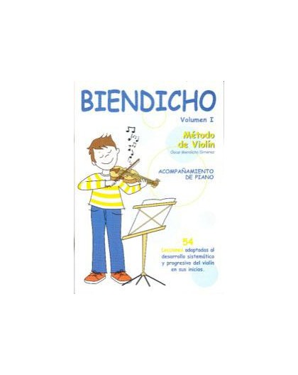 Biendicho. Método de Violin Vol. 1 Profe