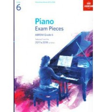 Piano Exam Pieces 2017-2018 Grade 6