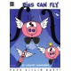 Pigs Can Fly   CD Easy Violin Duets