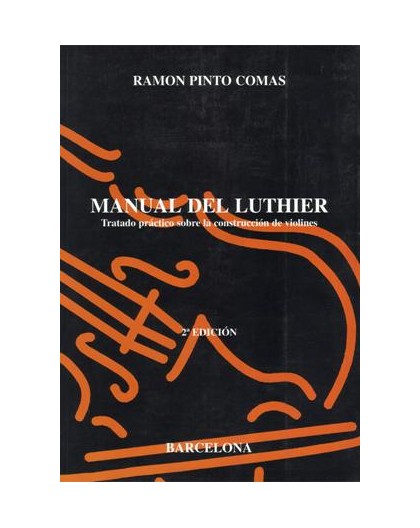 Manual del Luthier (Nueva Edición)