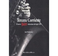 Tercera Corriente. El Nuevo Jazz