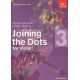 Joining the Dots For Violin Book 3