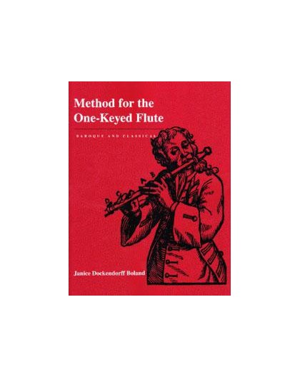 Method for the One-Keyed Flute Baroque a