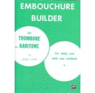 Embouchure Builder for Trombone