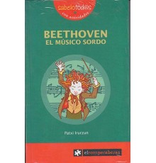 Beethoven el Músico Sordo