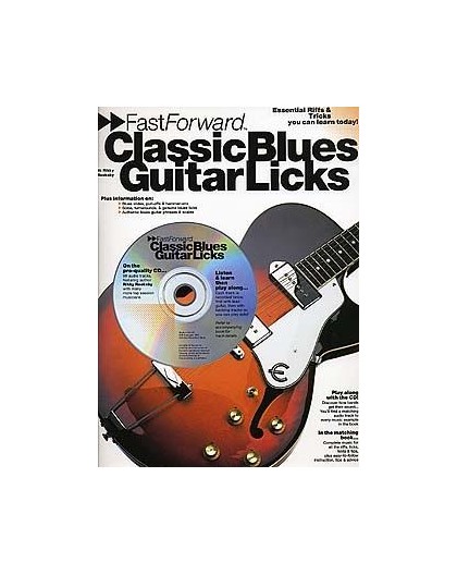 Fast Forward Classic Blues Guit Licks CD