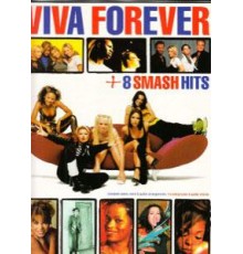 **Viva Forever   8 Smash Hits