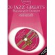20 Jazz Greats Playalong Trumpet/ Ebook