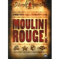 Moulin Rouge, Songs From Baz Luhrmann? s