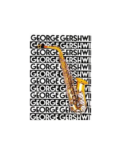 George Gershwin Music for Saxophone