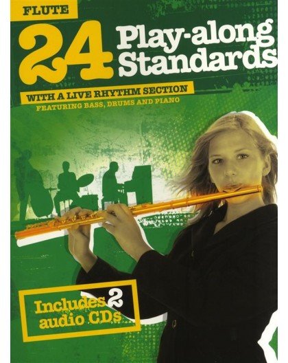 24 Playalong Standards Flute   2CD With