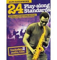 24 Playalong Standards Alto Sax   2 CD