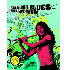 Blues With a Live Band   CD/ Flauta