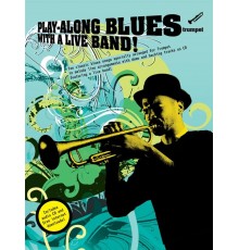 Blues With a Live Band   CD/ Trompeta