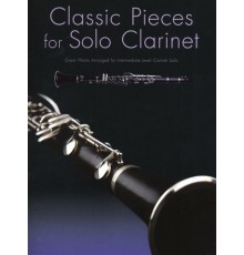 Classic Pieces for Solo Clarinet