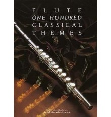 Flute One Hundred Classical Themes