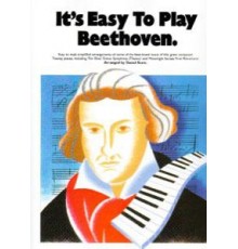 It? s Easy to Play Beethoven