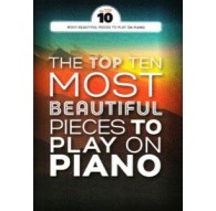 Top Ten Most Beautiful Pieces to Play on