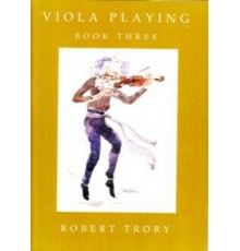 Viola Playing Book Three