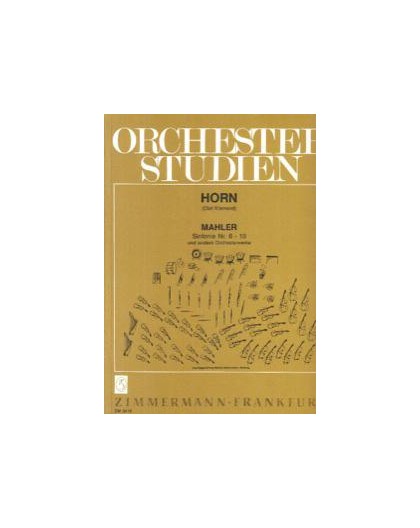 Orchester Studien Horn Sinfonie 6-10