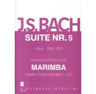 Suite Nº 5 C moll BWV 1011 für Marimba
