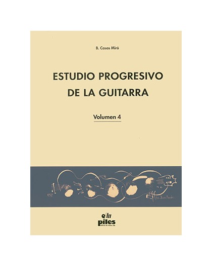 Estudio Progresivo de la Guitarra Vol. 4
